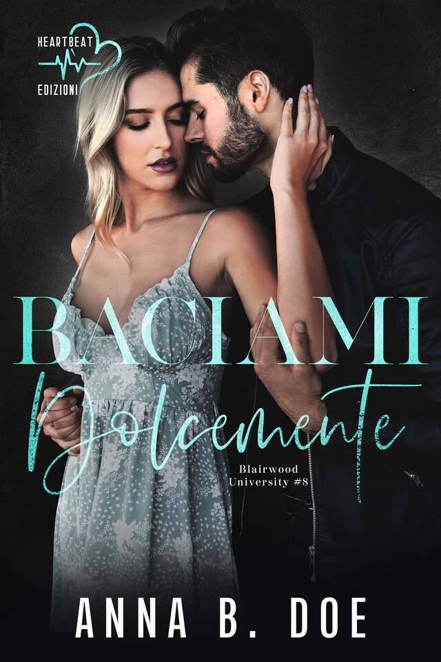 Book cover for Baciami dolcemente