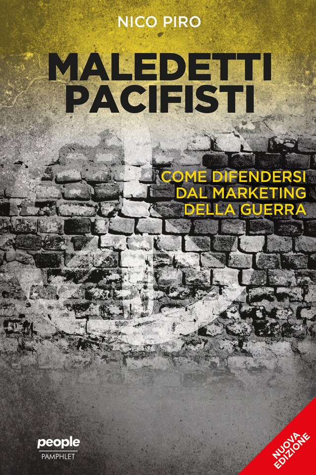 Copertina del libro per Maledetti pacifisti (nuova edizione)