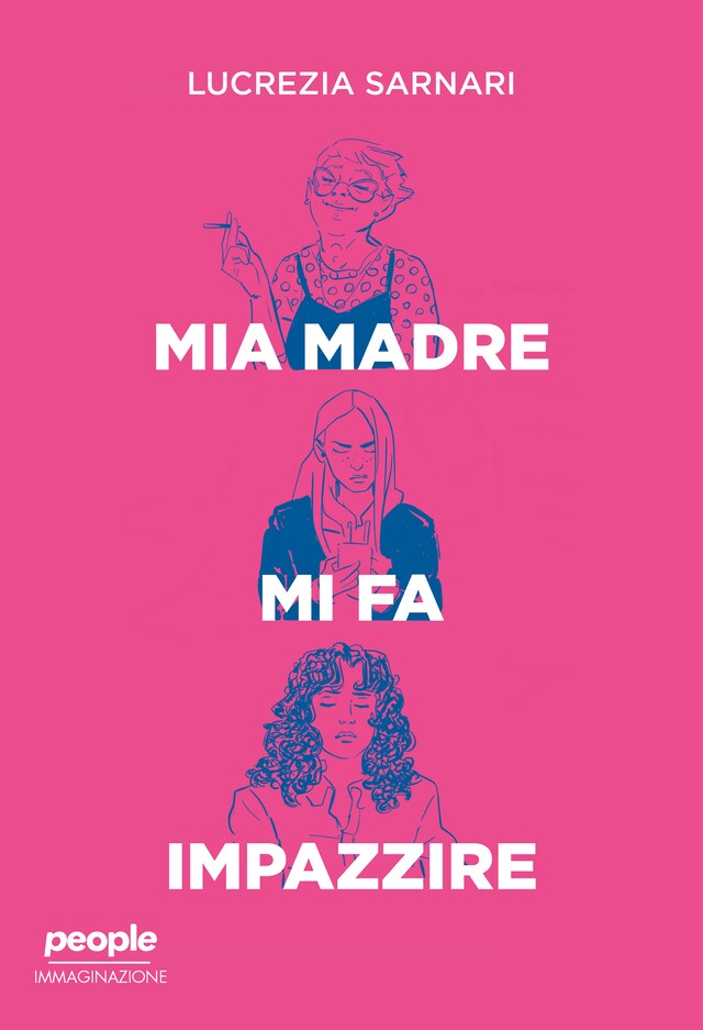 Book cover for Mia madre mi fa impazzire