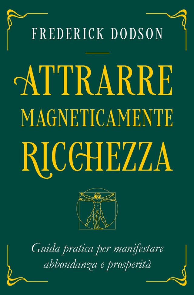 Book cover for Attrarre Magneticamente Ricchezza