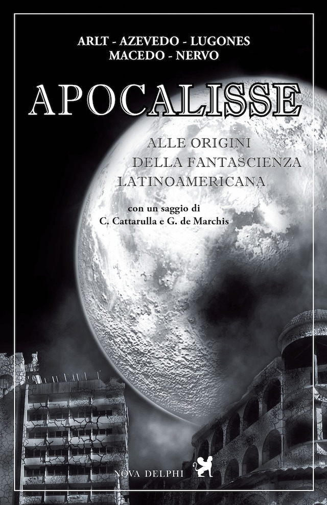 Copertina del libro per Apocalisse. Alle origini della fantascienza latinoamericana