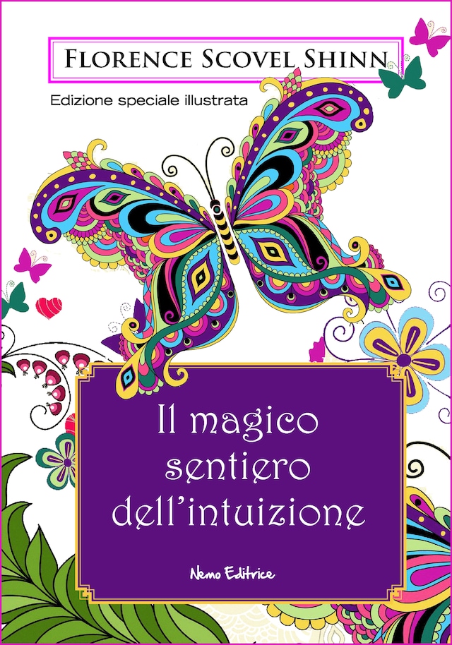 Book cover for Il magico sentiero dell'intuizione. Edizione speciale illustrata