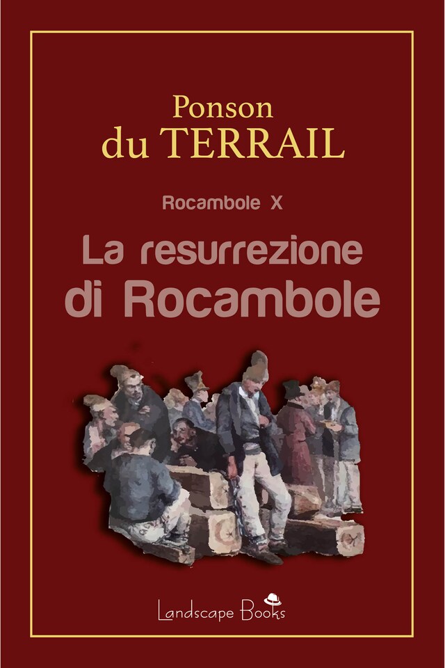 Couverture de livre pour La resurrezione di Rocambole