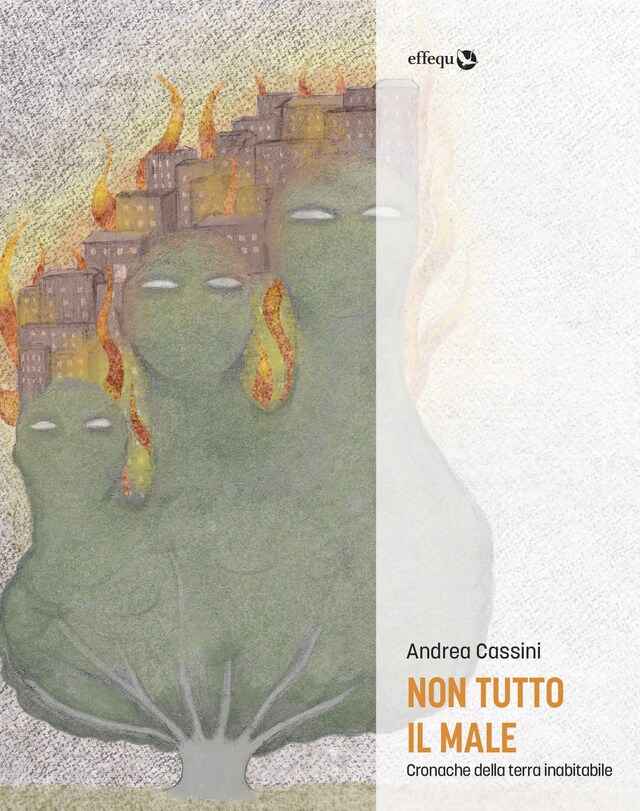 Book cover for Non tutto il male