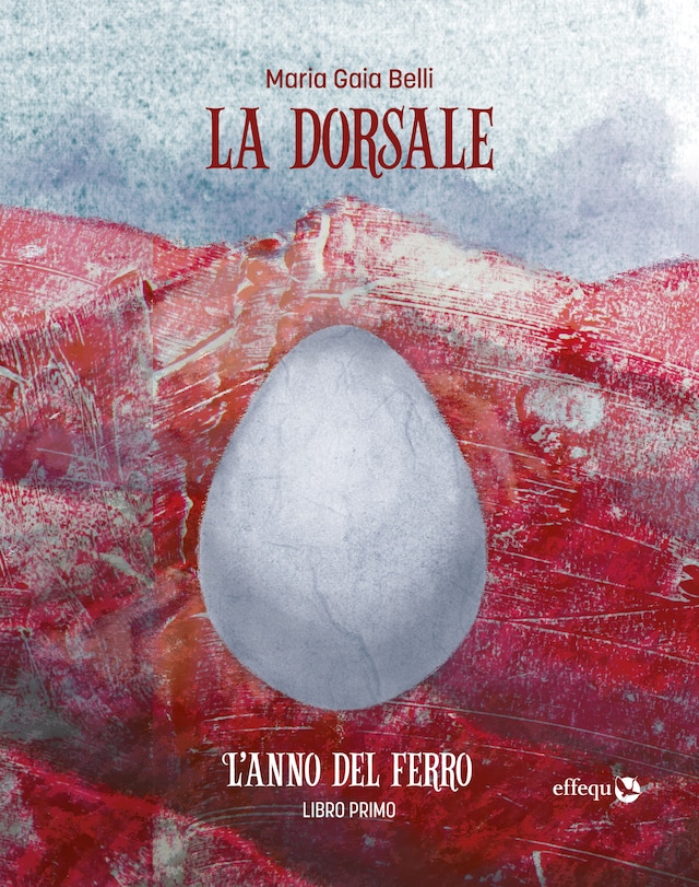 Kirjankansi teokselle La dorsale • Libro primo