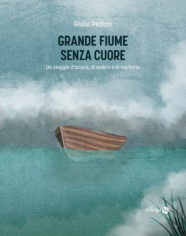 Book cover for Grande fiume senza cuore