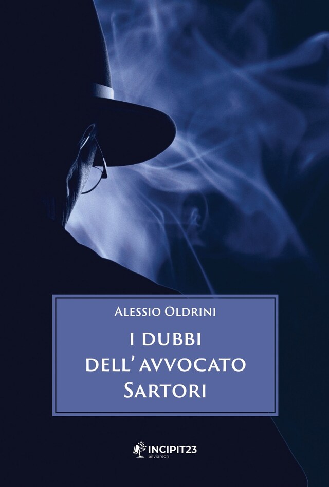 Book cover for I dubbi dell'avvocato Sartori