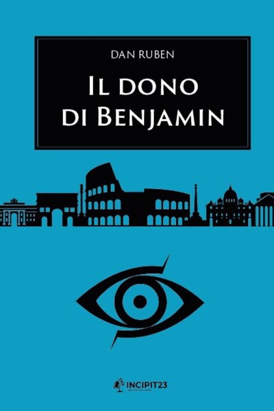 Il Dono di Benjamin di Dan Ruben