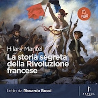 La vera storia della Rivoluzione francese