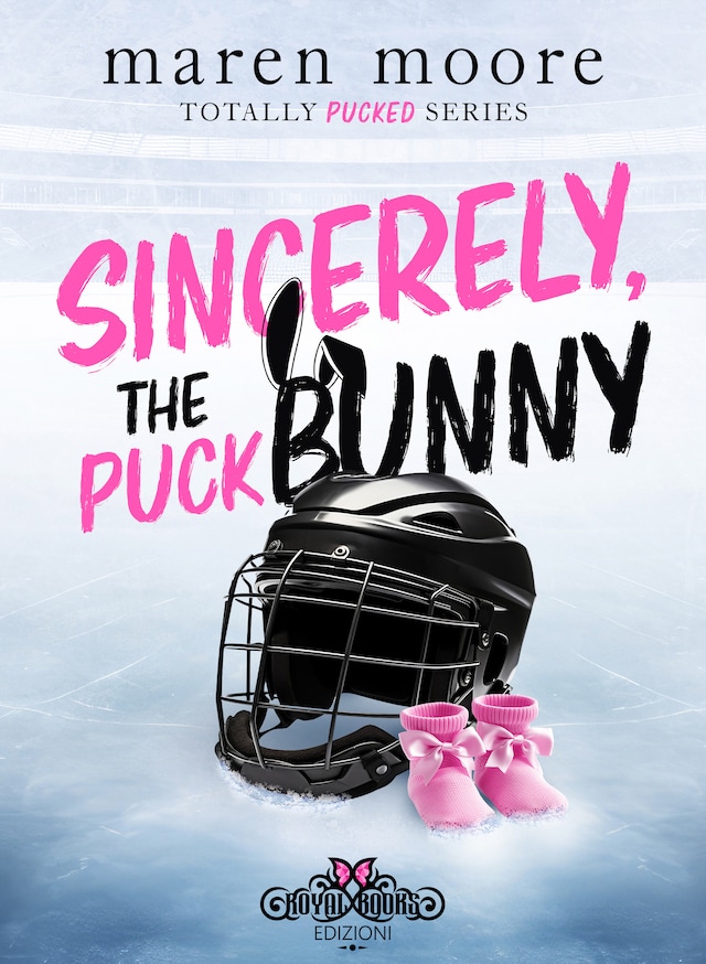 Book cover for Sincerely, the puck bunny