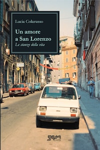 Un amore a San Lorenzo