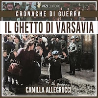 Il ghetto di Varsavia