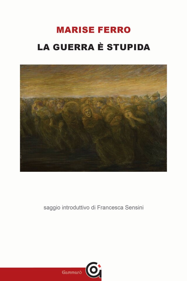 Book cover for La guerra è stupida