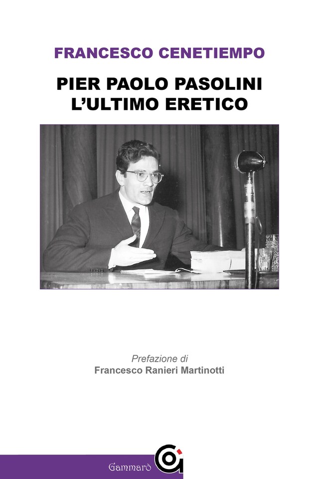 Okładka książki dla Pier Paolo Pasolini. L'ultimo eretico
