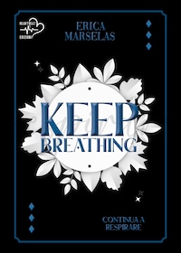 Keep breathing