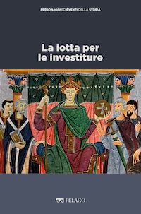 La lotta per le investiture