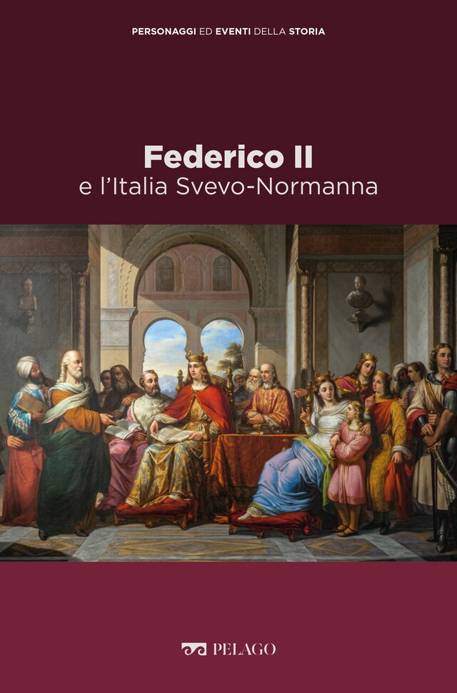 Kirjankansi teokselle Federico II e l’Italia Svevo-Normanna