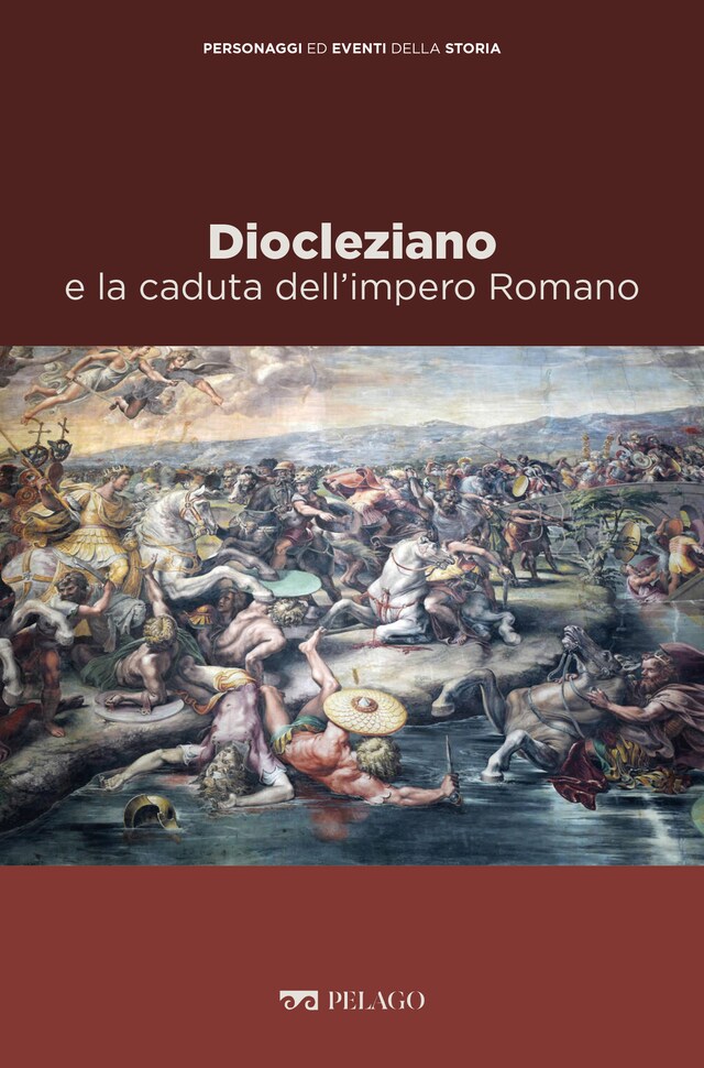 Couverture de livre pour Diocleziano e la caduta dell’impero Romano