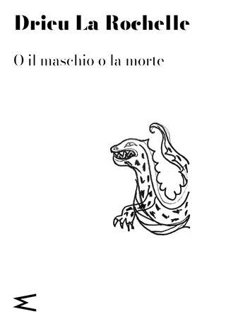 O il maschio o la morte bookCoverFor