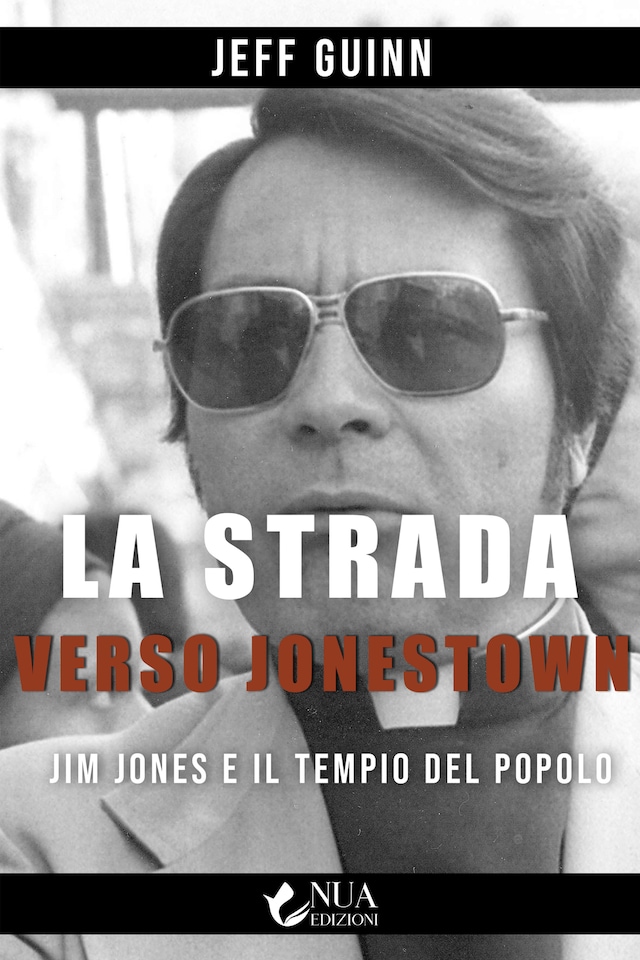 Book cover for La strada verso Jonestown