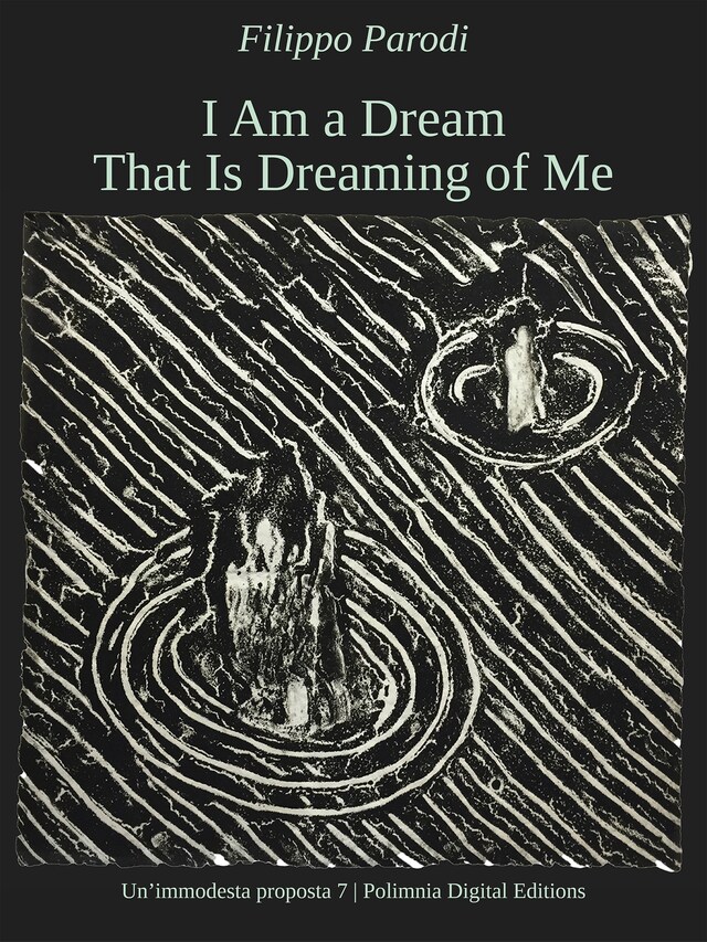 Book cover for I Am a Dream That Is Dreaming of Me