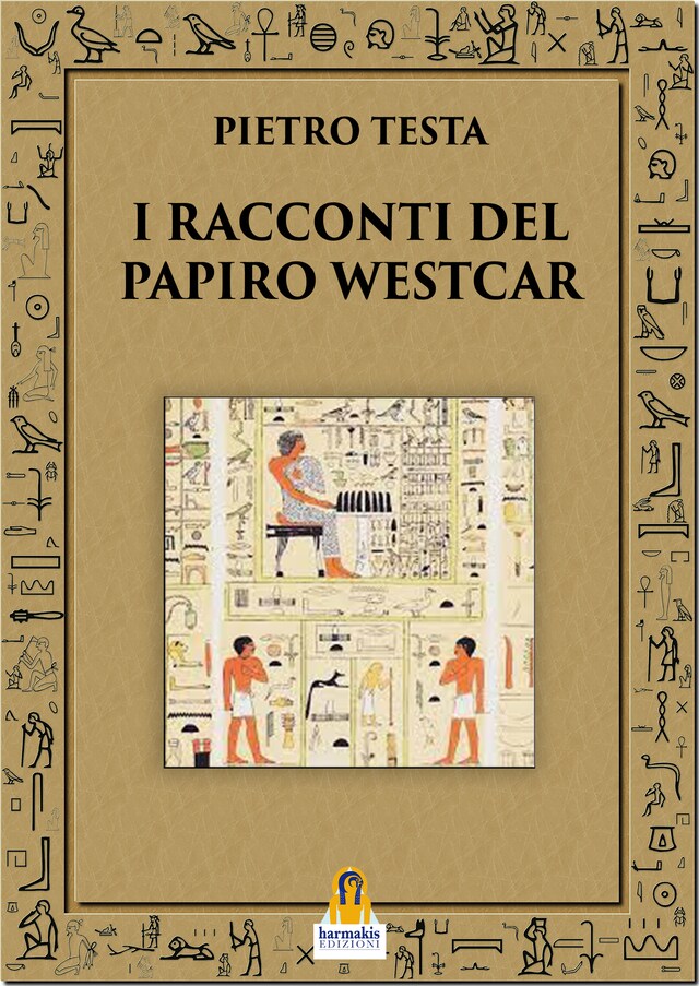 Okładka książki dla I Racconti del Papiro Westcar