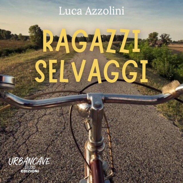 Book cover for Ragazzi Selvaggi