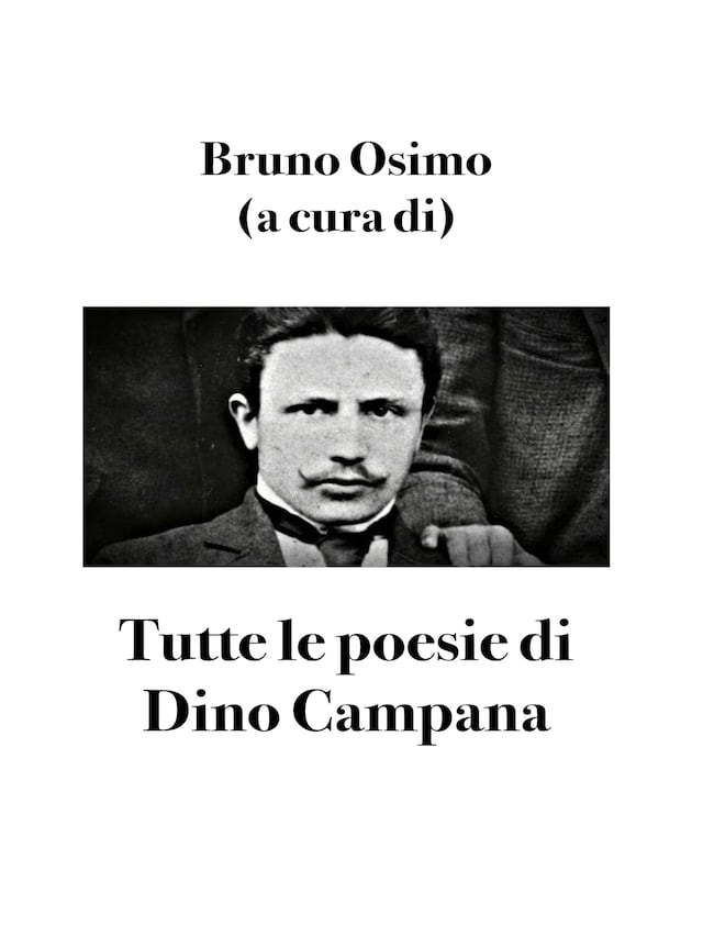 Book cover for Tutte le poesie di Dino Campana
