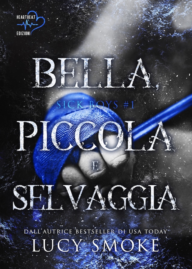 Book cover for Bella, piccola e selvaggia