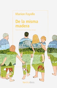 De la misma madera