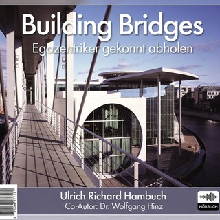 Building Bridges als Hörbuch