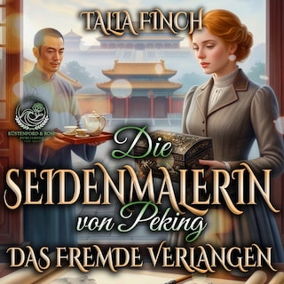 Die Seidenmalerin von Peking als Hörbuch