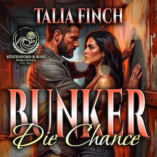 Bunker - Die Chance als Hörbuch