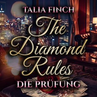 The Diamond Rules - Die Prüfung als Hörbuch