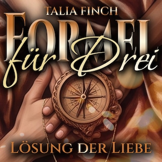 Formel für Drei - Lösung der Liebe als Hörbuch