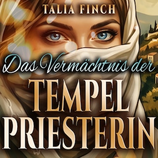 Das Vermächtnis der Tempelpriesterin als Hörbuch