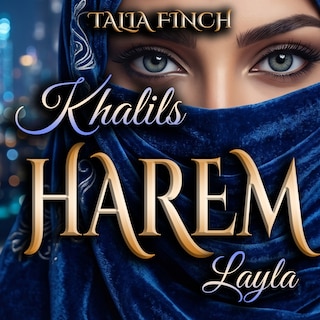 Khalils Harem - Layla als Hörbuch
