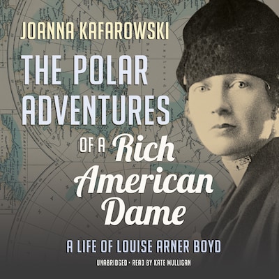 The Polar Adventures of a Rich American Dame