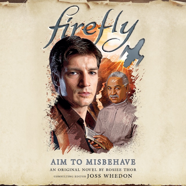 Book cover for Firefly: Aim to Misbehave
