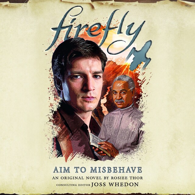 Book cover for Firefly: Aim to Misbehave