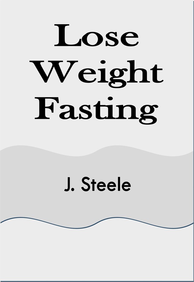 Book cover for Lose Weight Fasting