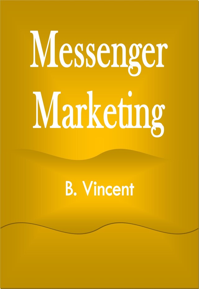 Book cover for Messenger Marketing