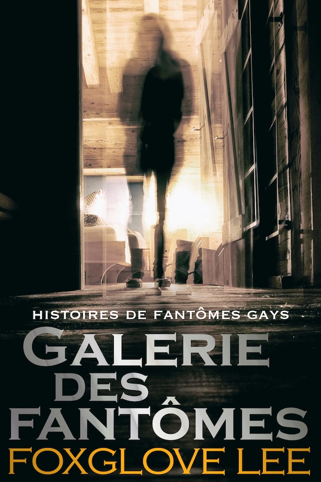 Book cover for Galerie des fantômes