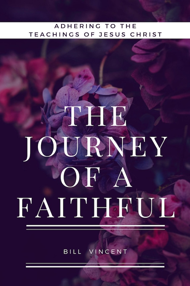 Portada de libro para The Journey of a Faithful