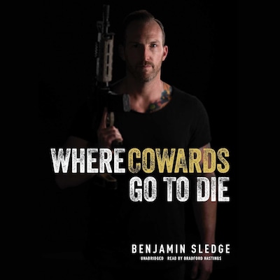 Where Cowards Go to Die