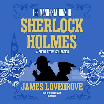 The Manifestations of Sherlock Holmes