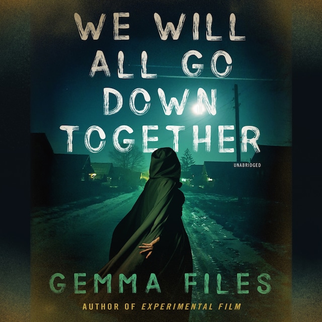 Book cover for We Will All Go Down Together