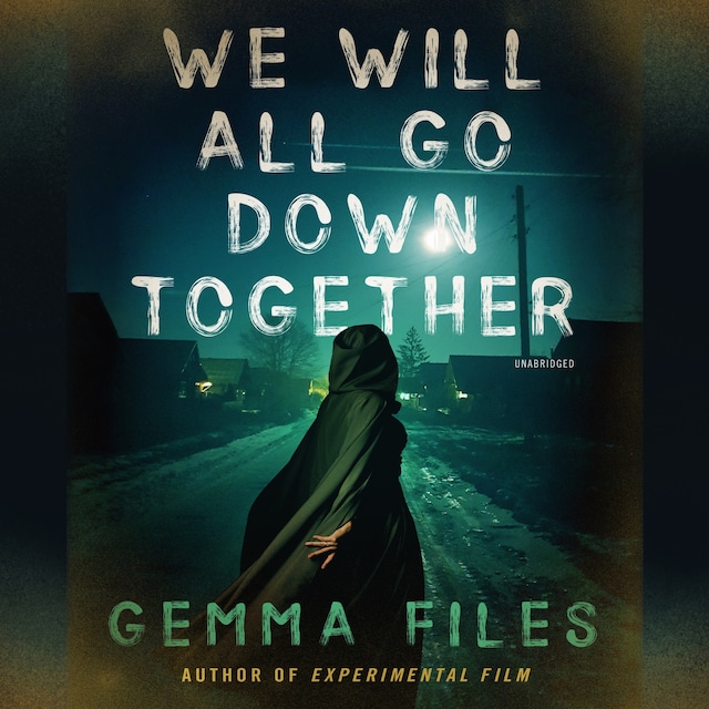 Book cover for We Will All Go Down Together