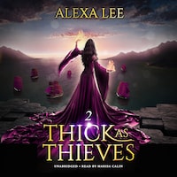 Thick as Thieves, Book 2