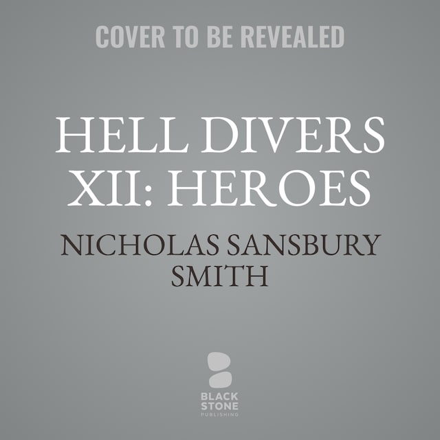 Bokomslag for Hell Divers XII: Heroes